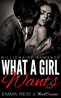 Cover image: What A Girl Wants 9781683260646
