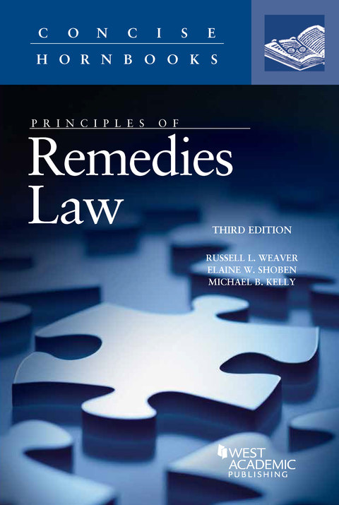 Cover image for book Weaver, Shoben, and Kelly's Principles of Remedies Law