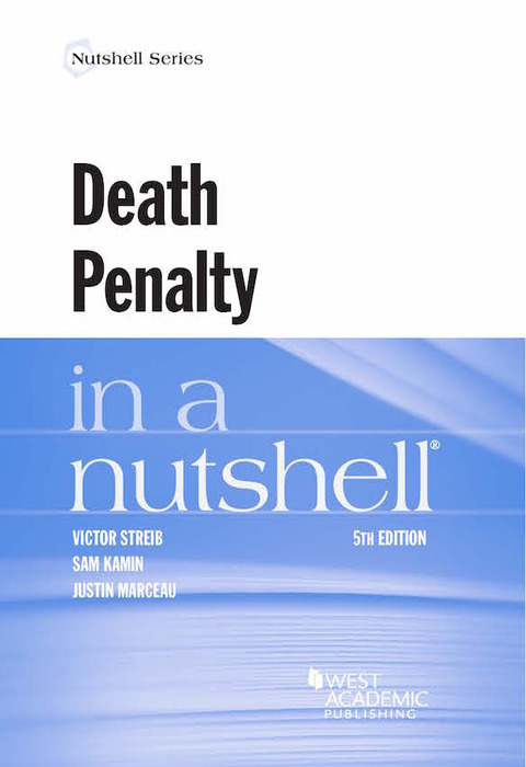 Cover image for book Streib, Kamin, and Marceau's Death Penalty in a Nutshell