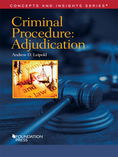 Cover image for book Leipold's Criminal Procedure-Adjudication