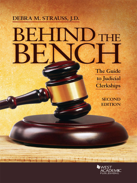 Cover image for book Strauss's Behind the Bench: The Guide to Judicial Clerkships