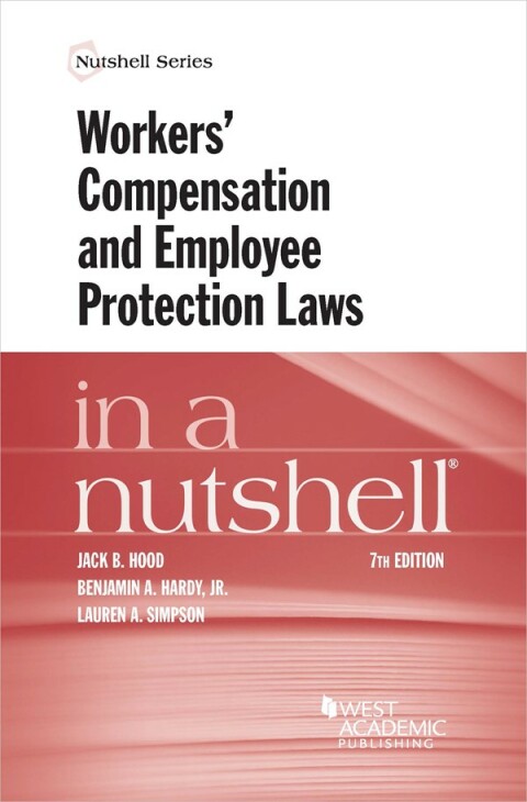 Cover image for book Hood, Hardy, and Simpson's Workers' Compensation and Employee Protection Laws in a Nutshell