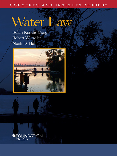 Cover image for book Craig, Adler, and Hall's Water Law