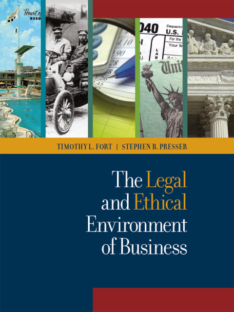 Cover image for book Fort and Presser's The Legal and Ethical Environment of Business – eBook with Ethics Vignettes