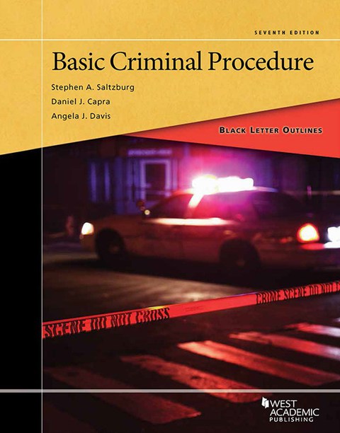 Cover image for book Saltzburg, Capra, and Davis's Black Letter Outline on Basic Criminal Procedure