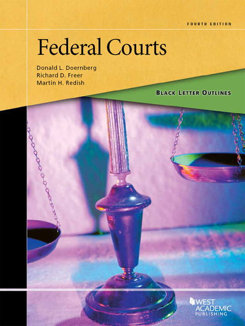 Cover image for book Doernberg, Freer, and Redish's Black Letter Outline on Federal Courts