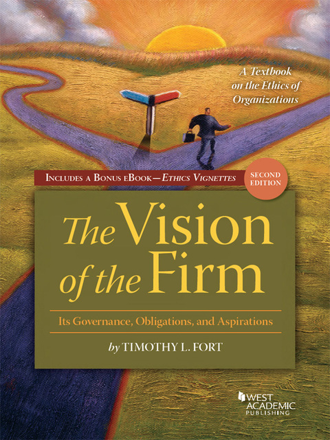 Cover image for book Fort's Vision of the Firm, with Vignettes
