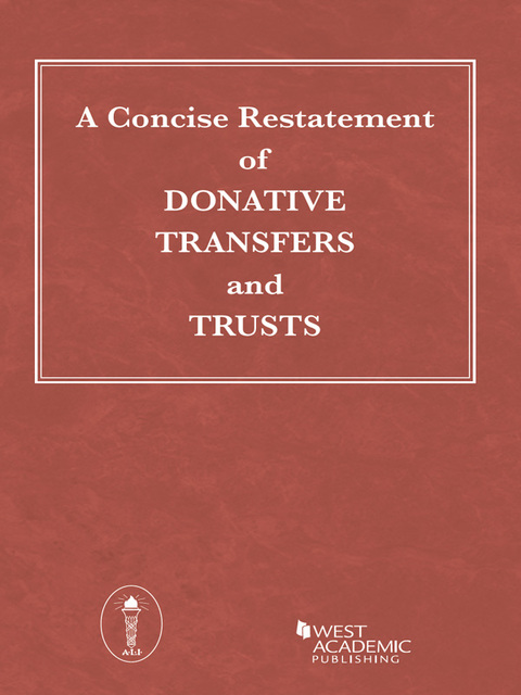 Cover image for book A Concise Restatement of Donative Transfers and Trusts