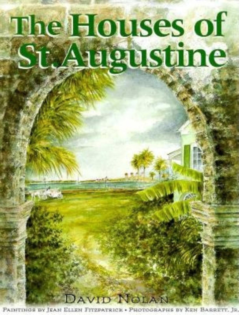 Cover image for book The Houses of St. Augustine