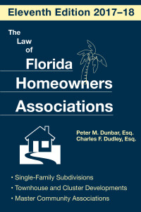 Titelbild: The Law of Florida Homeowners Association 11th edition 9781683340119