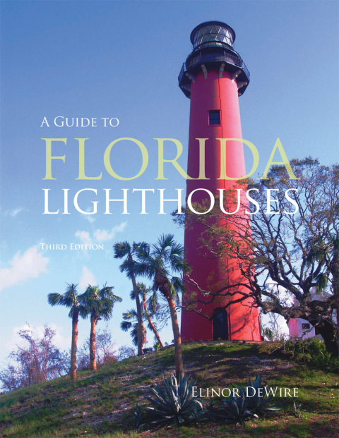 Cover image for book Guide to Florida Lighthouses