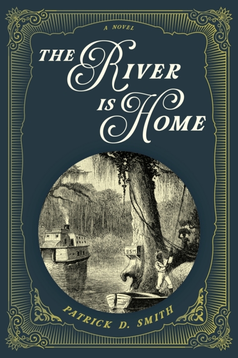 The River Is Home 