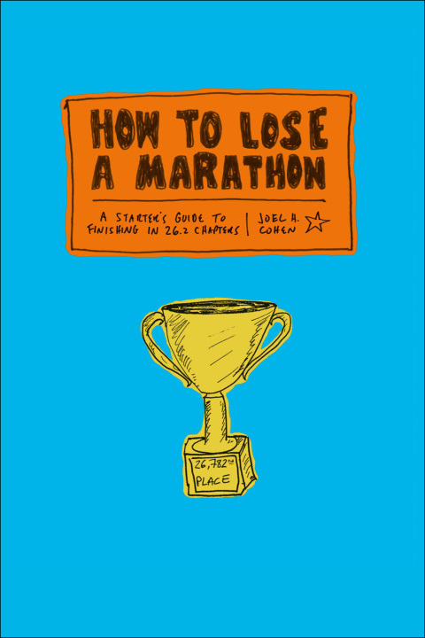 Cover image for book How to Lose a Marathon