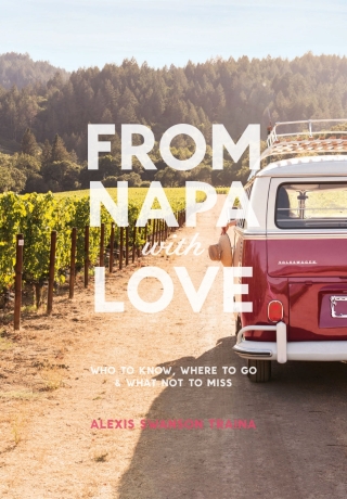 From Napa with Love
