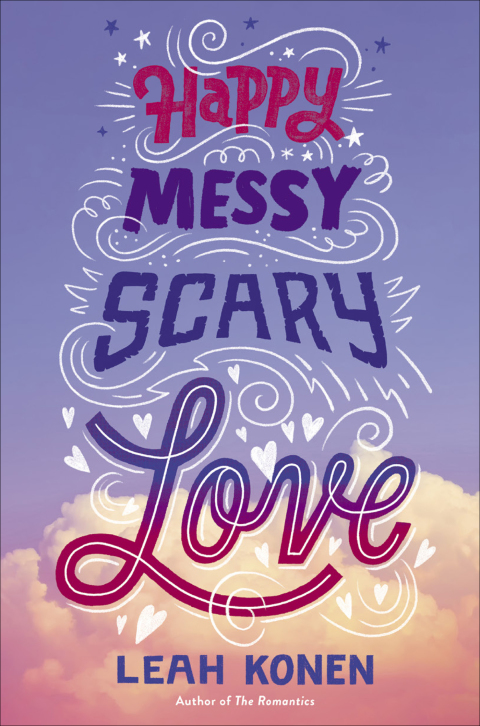 Cover image for book Happy Messy Scary Love