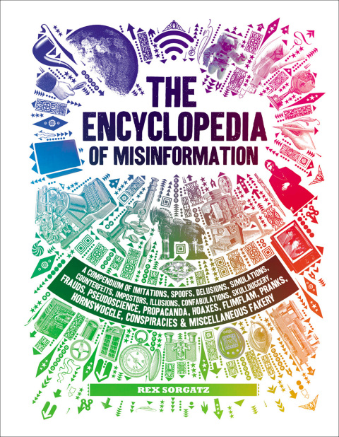 Cover image for book The Encyclopedia of Misinformation