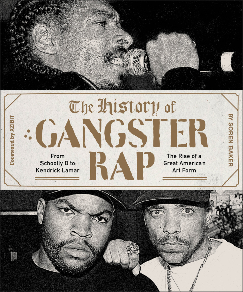 Cover image for book The History of Gangster Rap