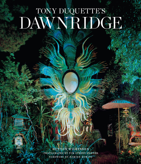 Cover image for book Tony Duquette's Dawnridge