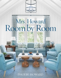 صورة الغلاف: Mrs. Howard, Room by Room 9781617691683