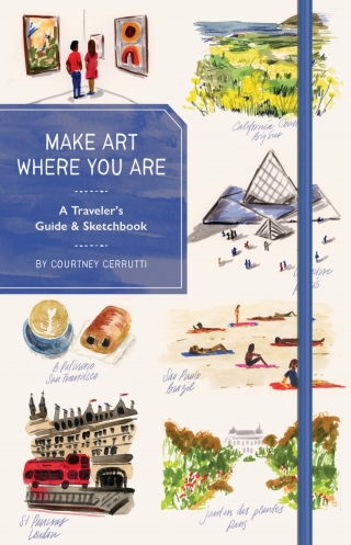 Make Art Where You Are Guidebook