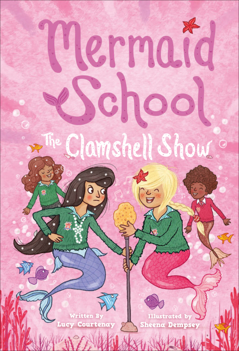 Cover image for book The Clamshell Show (Mermaid School #2)