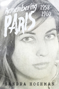 Remembering Paris 1958-1960