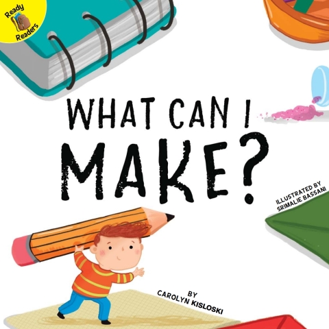Cover image for book What Can I Make?
