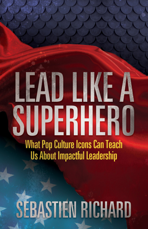 Cover image for book Lead Like a Superhero