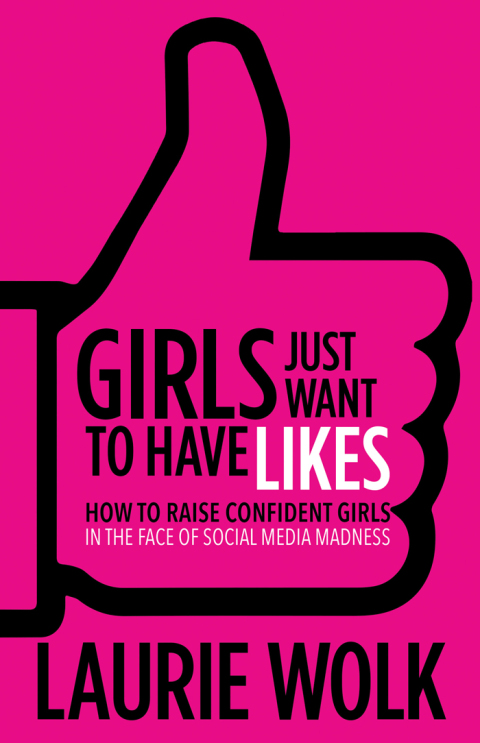 Cover image for book Girls Just Want to Have Likes