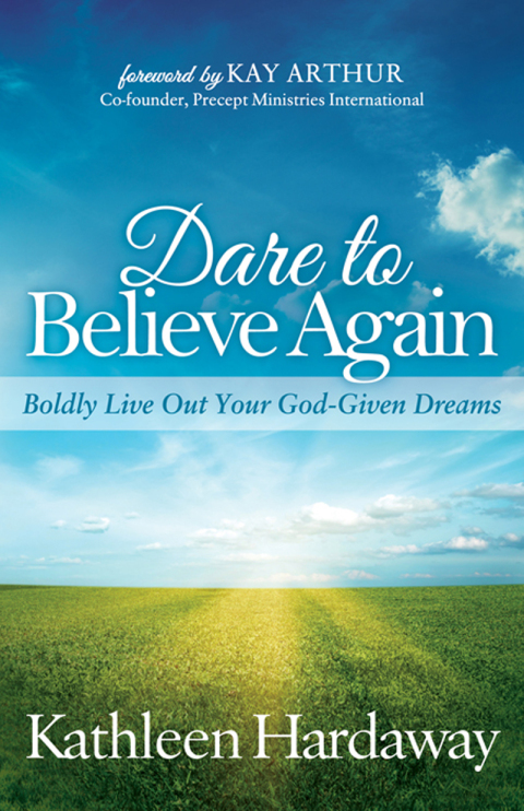 Cover image for book Dare to Believe Again