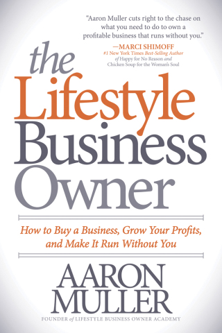 The Lifestyle Business Owner