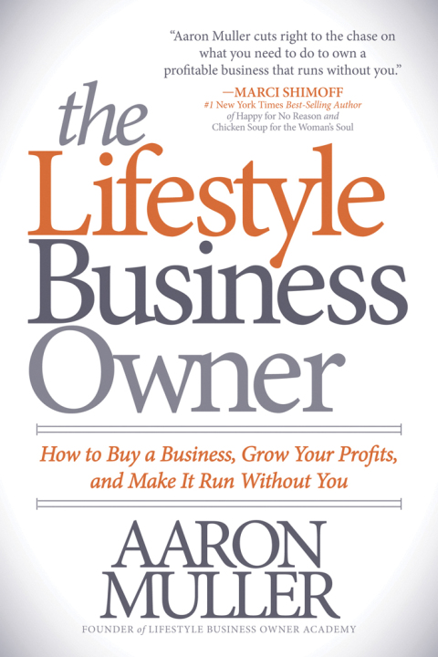 Cover image for book The Lifestyle Business Owner