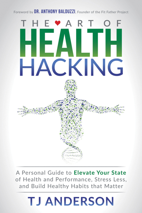 Cover image for book The Art of Health Hacking
