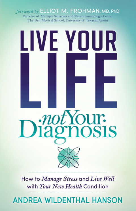 Cover image for book Live Your Life, Not Your Diagnosis