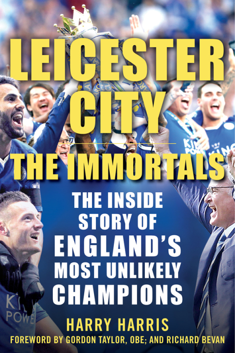 Cover image for book Leicester City: The Immortals
