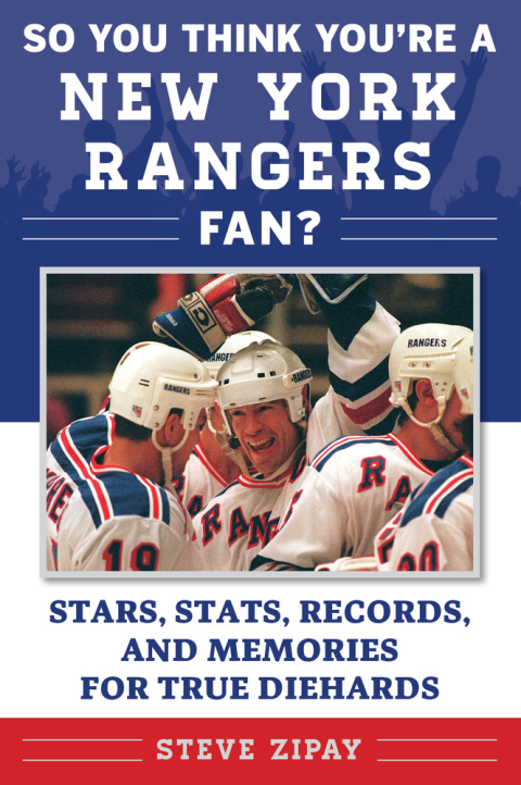 Cover image for book So You Think You're a New York Rangers Fan?