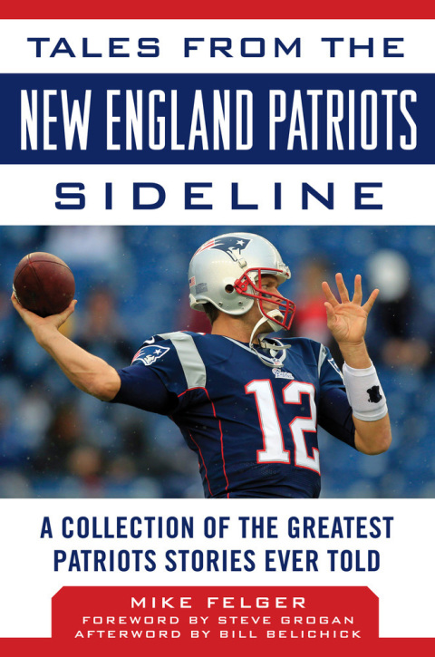 Cover image for book Tales from the New England Patriots Sideline