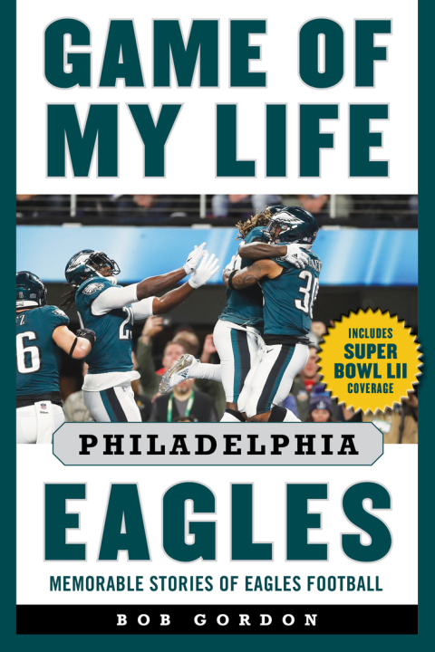 Cover image for book Game of My Life Philadelphia Eagles