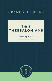 صورة الغلاف: 1 and 2 Thessalonians Verse by Verse 9781683590774