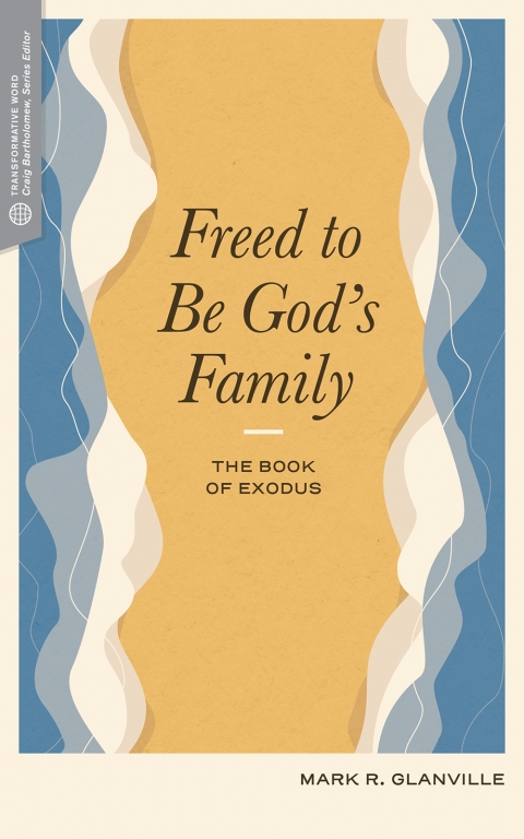 Cover image for book Freed to Be God's Family