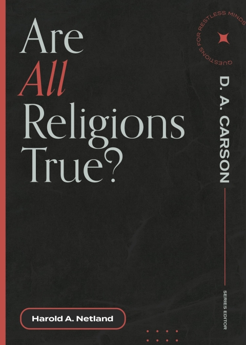 Cover image for book Are All Religions True?