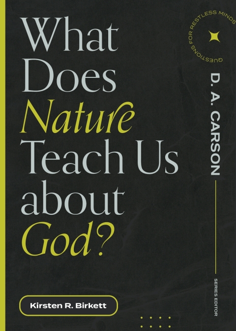 Cover image for book What Does Nature Teach Us about God?