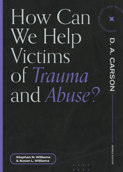 Cover image for book How Can We Help Victims of Trauma and Abuse?