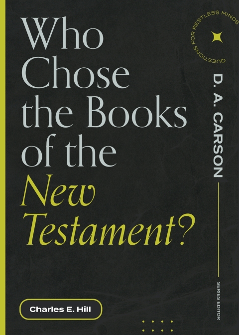 Cover image for book Who Chose the Books of the New Testament?