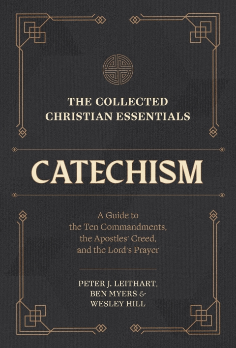 Cover image for book The Collected Christian Essentials: Catechism