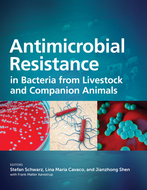 Cover image for book Antimicrobial Resistance in Bacteria from Livestock and Companion Animals