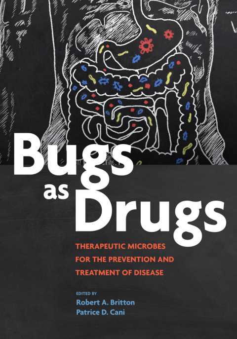 Cover image for book Bugs as Drugs