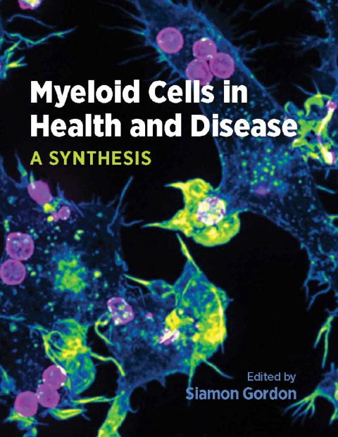 Cover image for book Myeloid Cells in Health and Disease