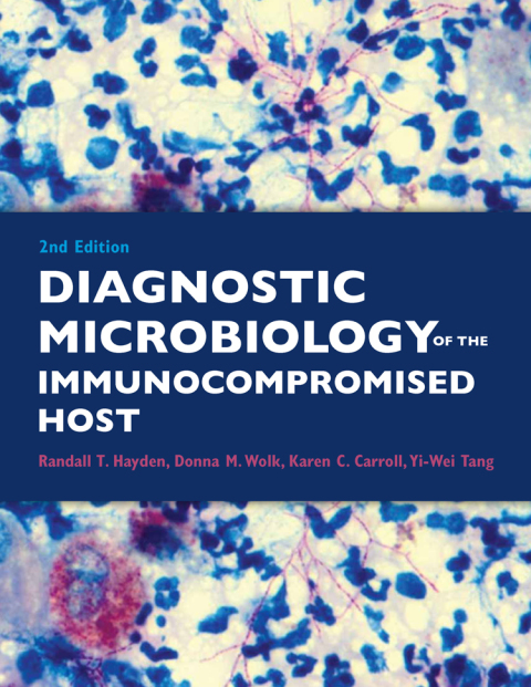 Cover image for book Diagnostic Microbiology of the Immunocompromised Host