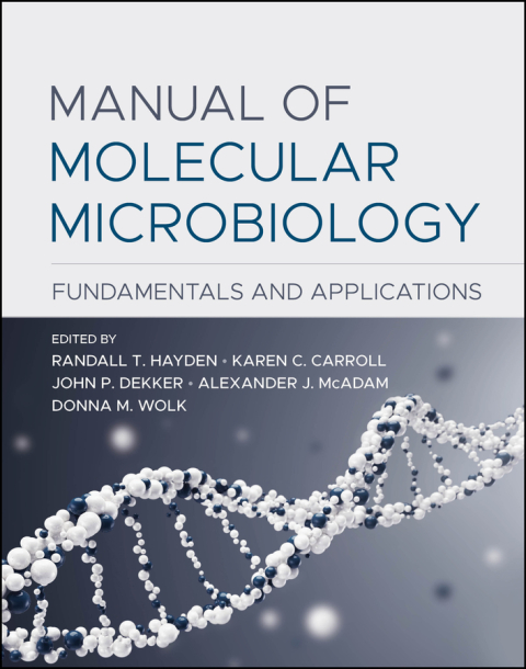 Manual of Molecular Microbiology 